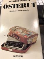 &Ouml;sterut : m&auml;nniskor, resor, historia