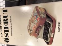 &Ouml;sterut : m&auml;nniskor, resor, historia