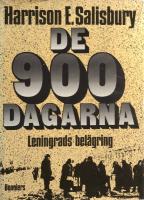De niohundra dagarna : [Leningrads bel&auml;gring]