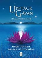 Uppt&auml;ck g&aring;van : det &auml;r d&auml;rf&ouml;r vi &auml;r h&auml;r