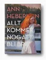 Allt kommer nog att bli bra