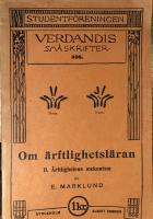 Om &auml;rftlighetsl&auml;ran II. &Aring;rftlighetens mekanism
