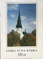 Stora Tuna kyrka 1469-1969 en jubileumsskrift. 