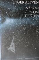 N&aring;gon kom i b&aring;ten