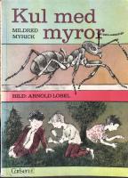 Kul med myror