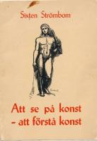 Att se p&aring; konst - att f&ouml;rst&aring; konst