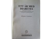Ett &aring;r med diabetes