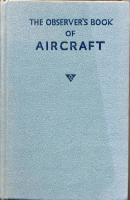 THE OBSERVER&acute;S BOOK OF AIRCRAFT