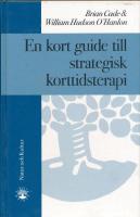 En kort guide till strategisk korttidsterapi