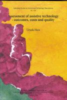 Assessment of assistive technology : outcomes, costs and quality