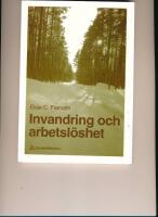 Invandring och arbetsl&ouml;shet