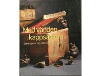 Med v&auml;rlden i kapps&auml;cken.