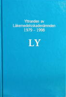 Yttranden av L&auml;kemedelsskaden&auml;mnden  1979 - 1998