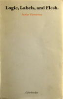 Logic, Labels, and Flesh