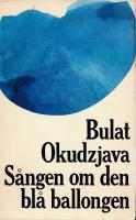 S&Aring;NGEN OM DEN BL&Aring; BALLONGEN