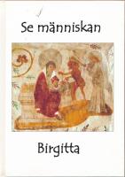 SE M&Auml;NNISKAN BIRGITTA 