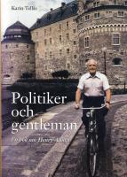 Politiker och gentleman : en bok om Henry Allard