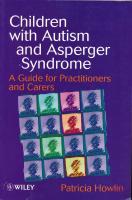 Children with Autism and Asperger Syndrome: A Guide for Practitioners and C
