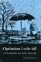 Optimism i sv&aring;r tid