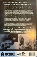 The walking dead Ingen &aring;terv&auml;ndo