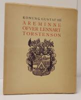 &Auml;REMINNE &Ouml;FVER RIKSR&Aring;DET OCH F&Auml;LTMARSKALKEN LENNART TORSTENSON GREFVE TIL ORTALA AF KONUNG GUSTAF III. Skrift som vunnit stora priset i Svenska Academien 1786 . M&auml;sterstycken ur Sveriges litteratur V. 