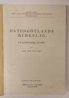&Ouml;STERG&Ouml;TLANDS BERGSLAG. En geografisk studie