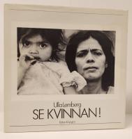 Se kvinnan! : bilder 1971-1982