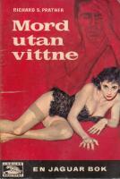 MORD UTAN VITTNE. Jaguarbok 91