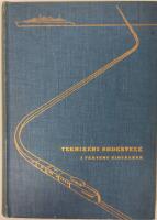 TEKNIKENS UNDERVERK I FARTENS TIDS&Aring;LDER. Del I och del II