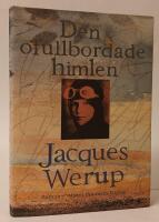 Den ofullbordade himlen : [roman]