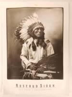 ROSEBUD SIOUX. Ett folk i f&ouml;rvandling. Fotografier av John Anderson fr&aring;n ett indianreservat 1885-1925. Utst&auml;llningskatalog