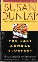 The Last Annual Slugfest : A Veejay Haskell Mystery