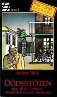 D&ouml;dsst&ouml;ten : med Bob Conway, stans roligaste deckare