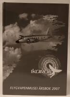 IKAROS - FLYGVAPENMUSEI &Aring;RSBOK 2007
