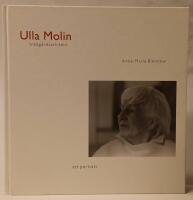 Ulla Molin - tr&auml;dg&aring;rdsarkitekt - ett portr&auml;tt