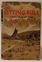 SITTING BULL Champion of the Sioux