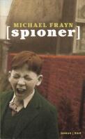 Spioner : roman