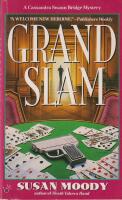 Grand Slam . A Cassandra Swann Bridge Mystery