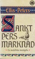 Sankt Pers marknad : [en medeltida mordg&aring;ta]