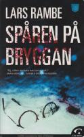 Sp&aring;ren p&aring; bryggan