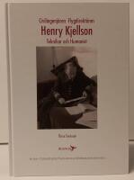 Civilingenj&ouml;ren Flygdirekt&ouml;ren Henry Kjellson : tekniker och humanist