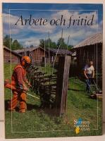 ARBETE OCH FRITID. Sveriges nationalatlas [Kartografiskt material]