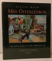 Min &Ouml;sterlenbok : om vackra stenar och andra s&auml;llsamma ting