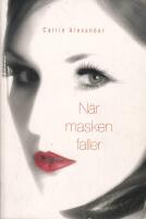 N&auml;r masken faller