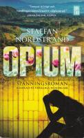 Opium