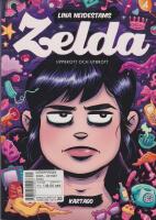 Zelda 4. Uppbrott och utbrott