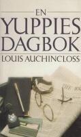 En yuppies dagbok