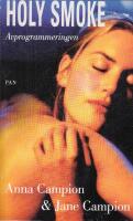 Holy smoke : avprogrammeringen : roman