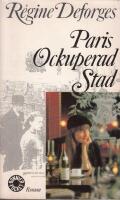 Paris, ockuperad stad : [roman]