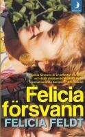 Felicia f&ouml;rsvann